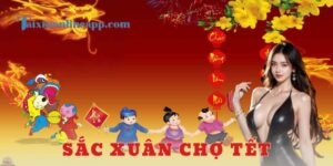 Sắc xuân chợ Tết - tài xỉu online
