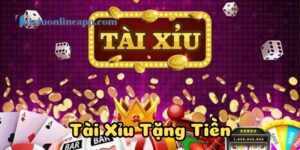 Tài Xỉu Tặng Tiền