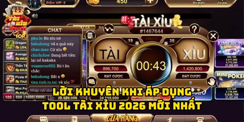 Lời khuyên khi áp dụng Tool Tài Xỉu 2026 Mới Nhất