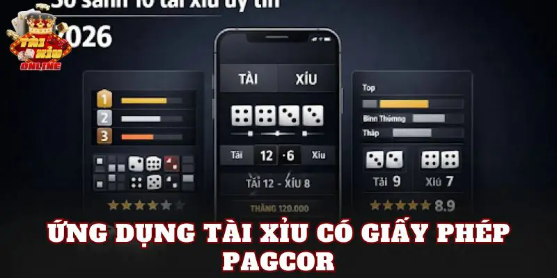 Ứng Dụng Tài Xỉu Có Giấy Phép PAGCOR