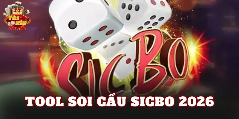 Tool Soi Cầu Sicbo 2026