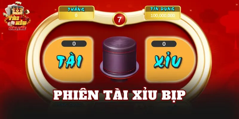 phiên tài xỉu bịp
